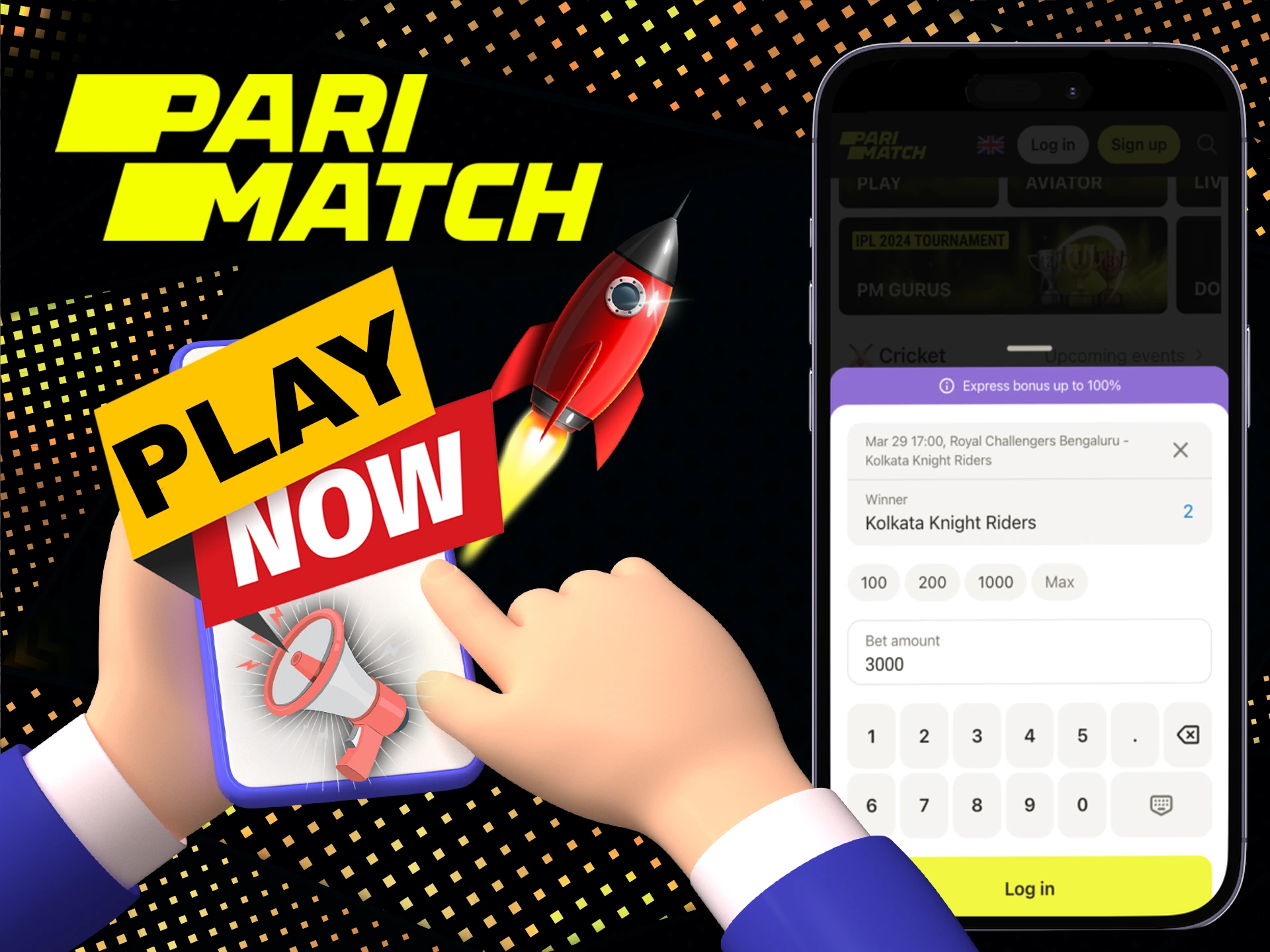 To start playing on Parimatch you only need to follow 3 simple steps.