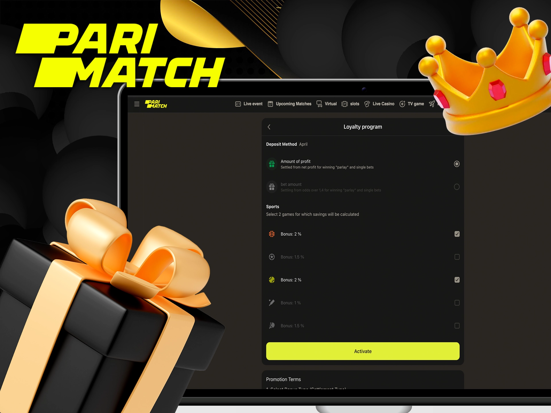 With the Parimatch loyalty programme you can earn money back and get unique offers.