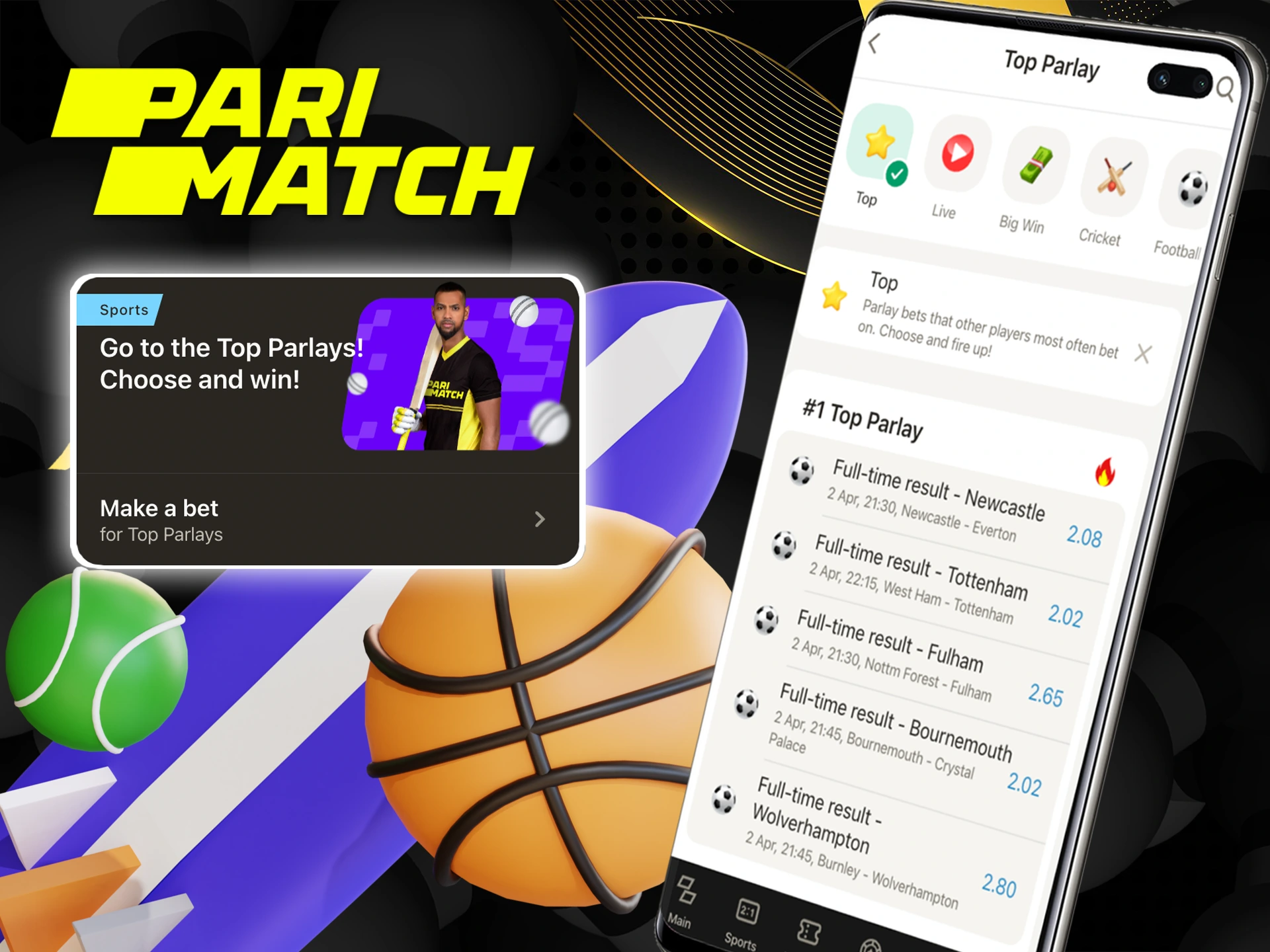 Choose up to 9 best bets and win with Parimatch.