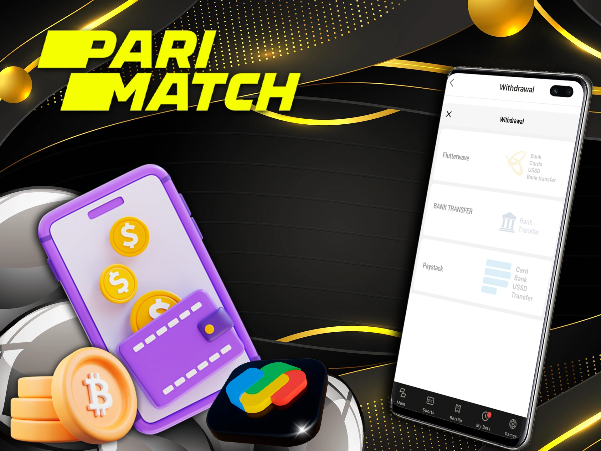 Parimatch provides its clients with a wide range of methods for depositing and withdrawing funds.