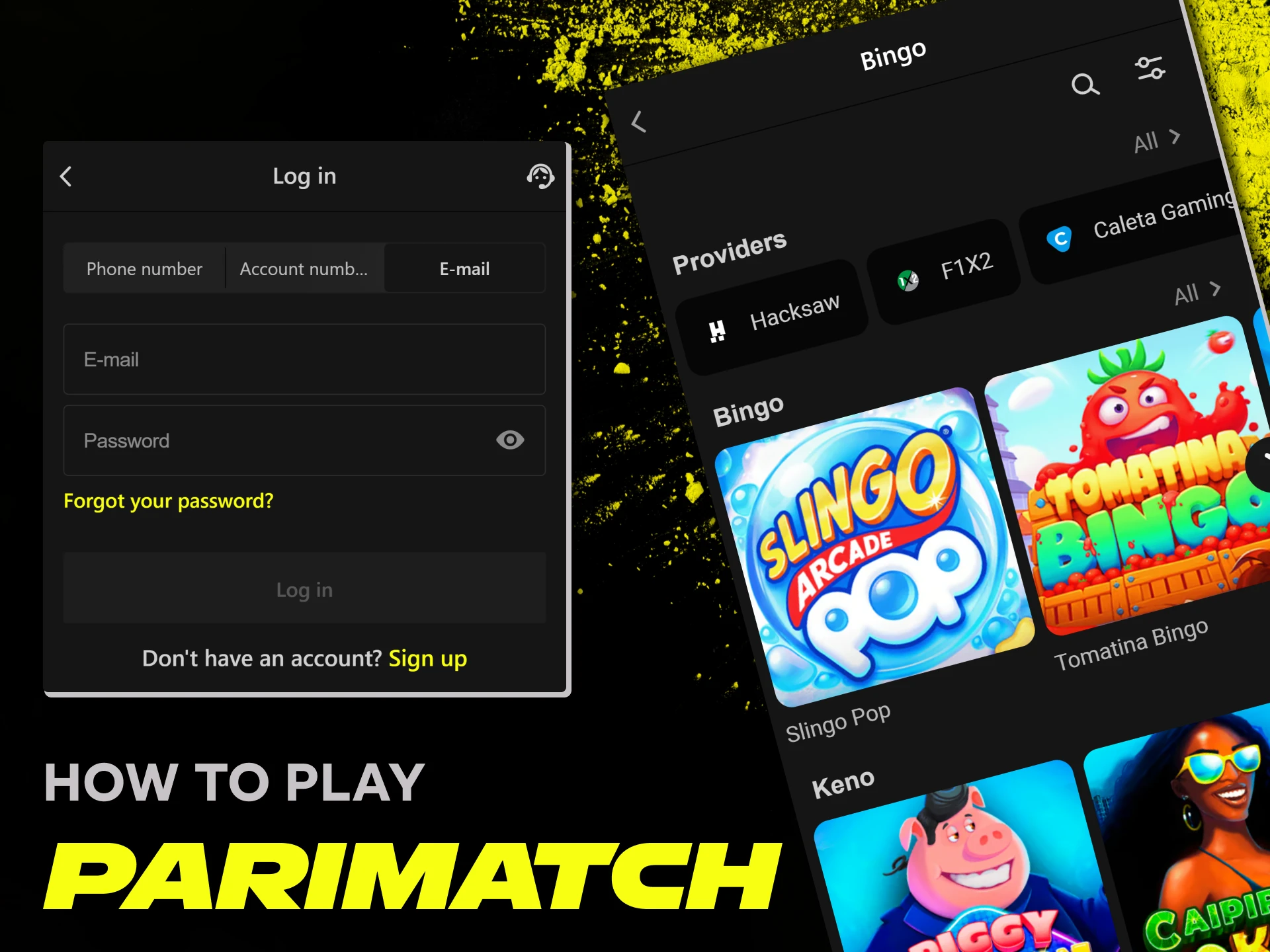 To start playing on Parimatch you only need to follow 3 simple steps.