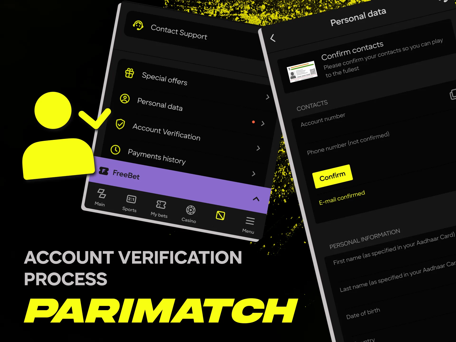 Verify your account in 3 easy steps to fully utilise Parimatch.