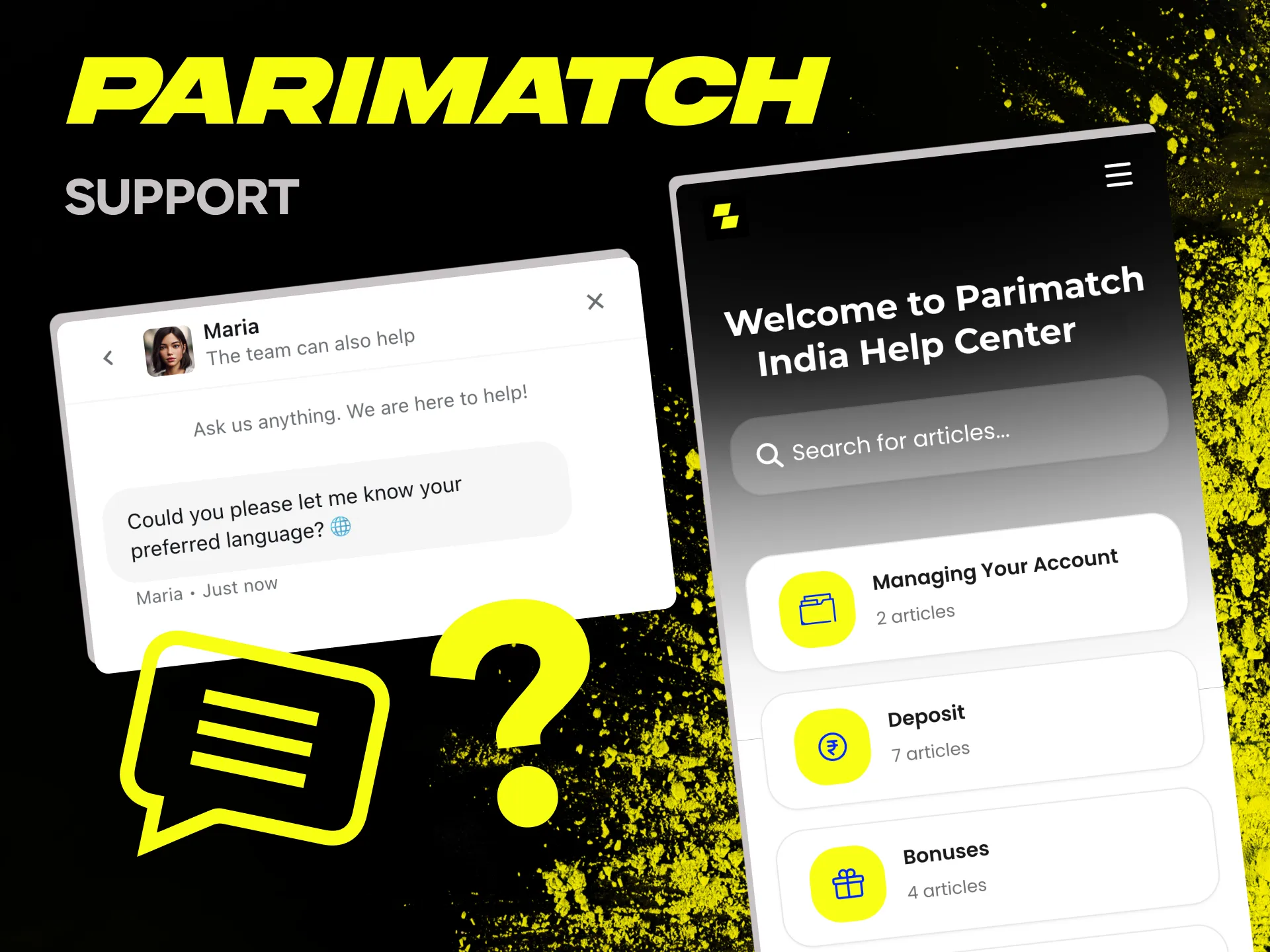 If you need help contact Parimatch 24/7 support.